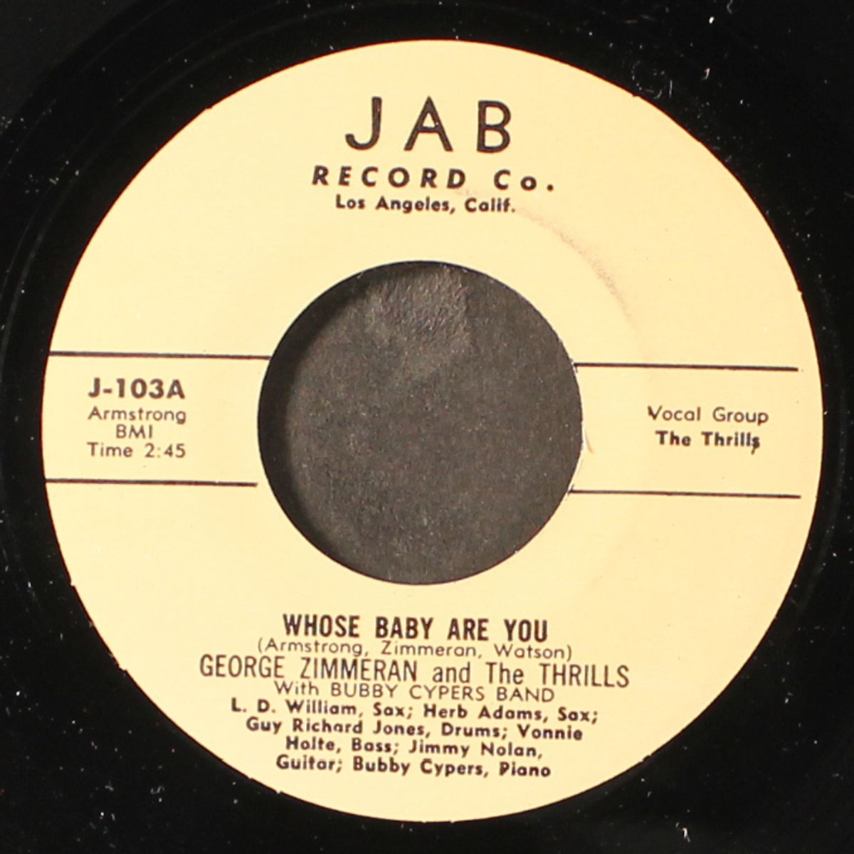 whose baby are you / ain't got the money to pay for this drink by GEORGE ZIMMERAN & THRILLS