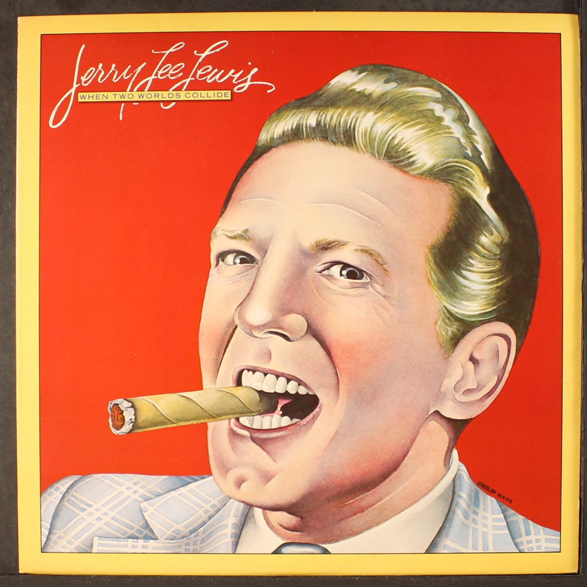 when two worlds collide by JERRY LEE LEWIS