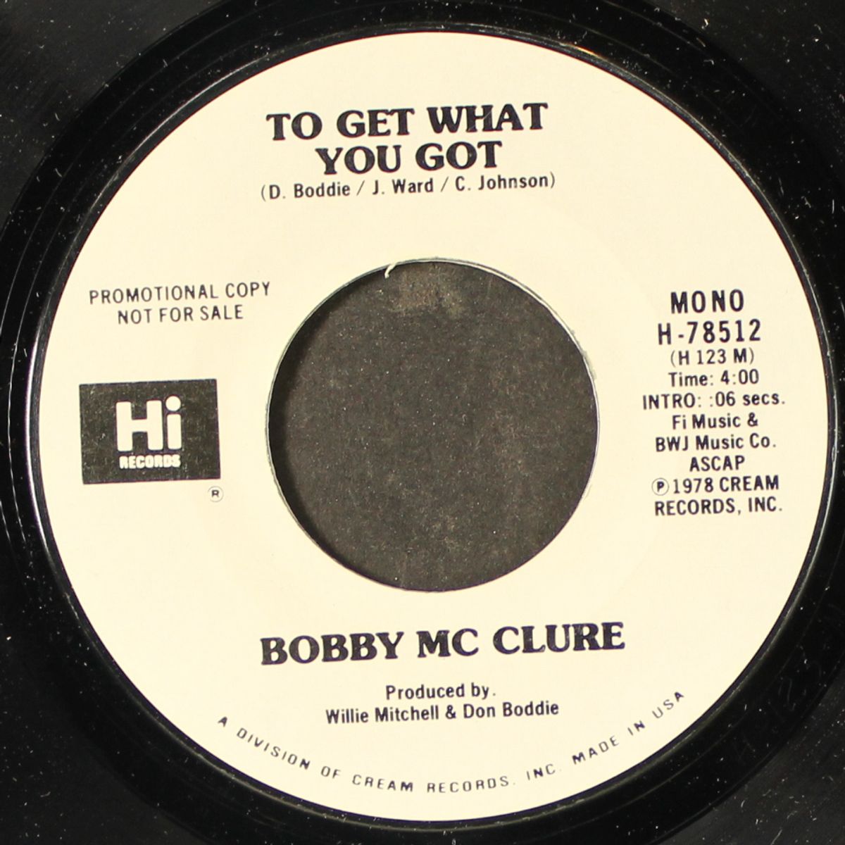 to get what you got / mono by BOBBY MCCLURE