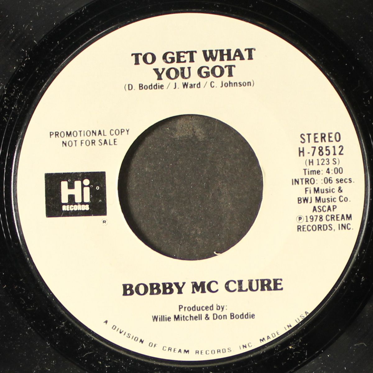 to get what you got / mono by BOBBY MCCLURE