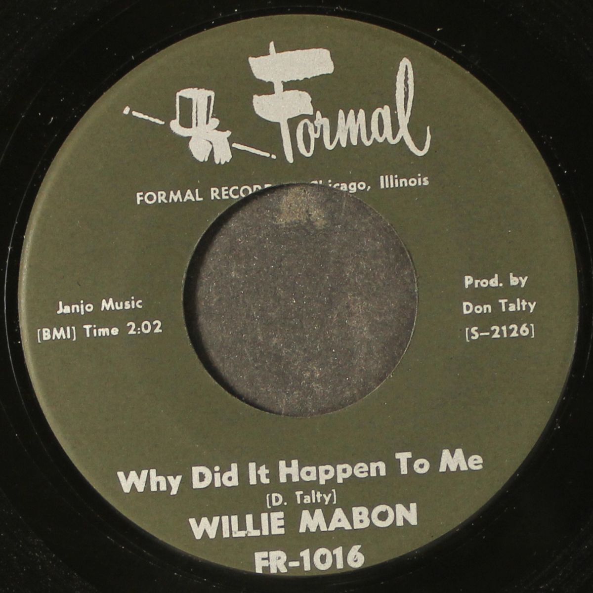 got to have some / why did it happen to me by WILLIE MABON