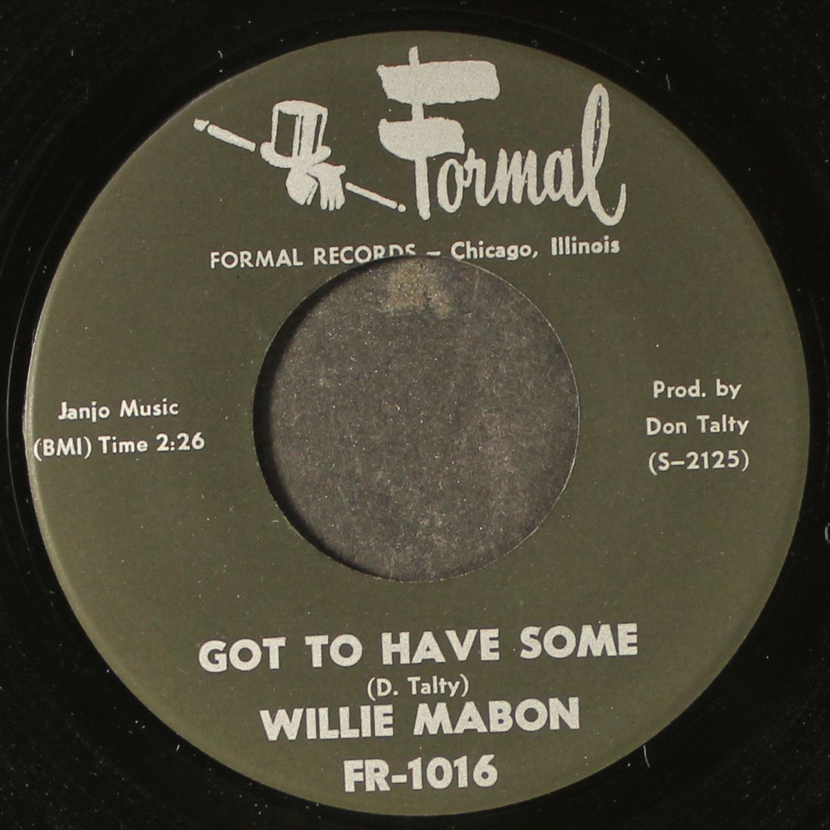 got to have some / why did it happen to me by WILLIE MABON