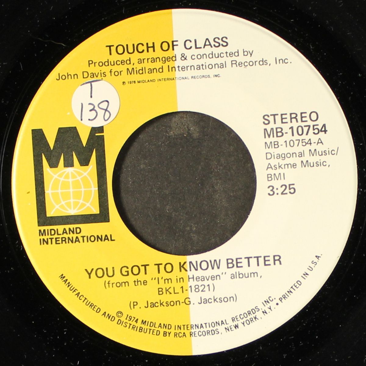 you got to know better / don't want no other lover by TOUCH OF CLASS