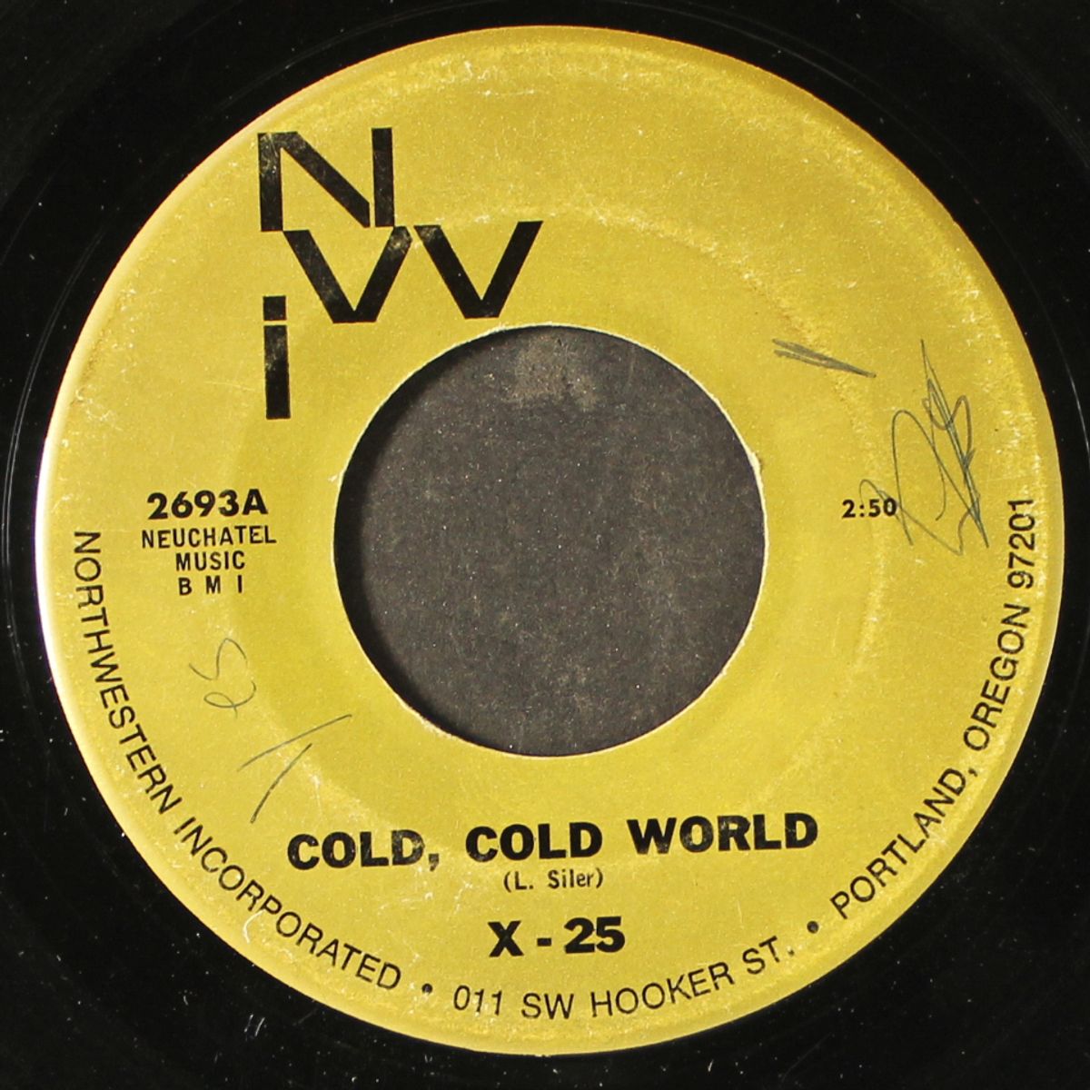 cold, cold world / you wouldn't know her by X-25