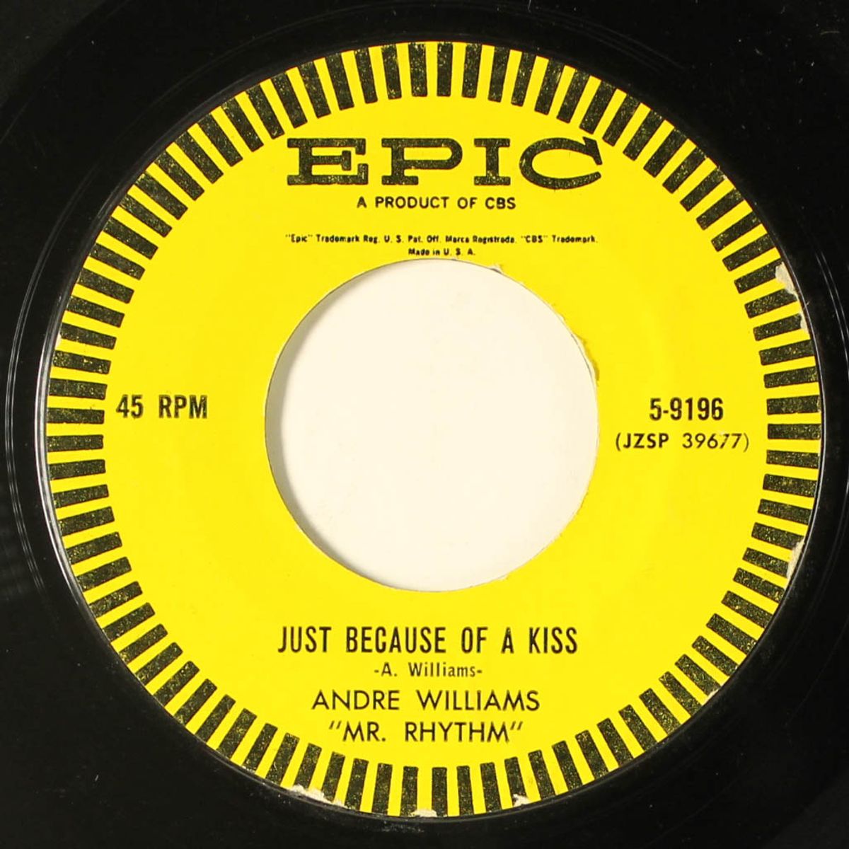 bacon fat / just because of a kiss by ANDRE WILLIAMS
