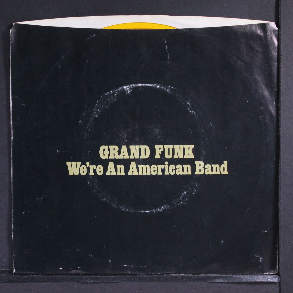 we're an american band by GRAND FUNK RAILROAD