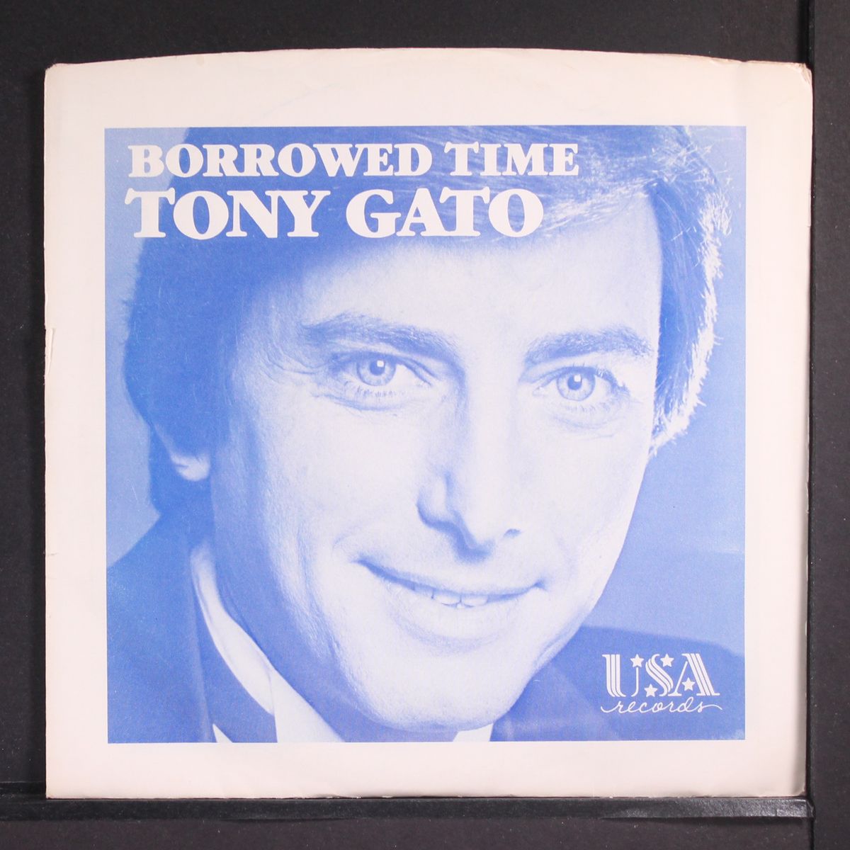 now you're a lady / borrowed time by TONY GATO