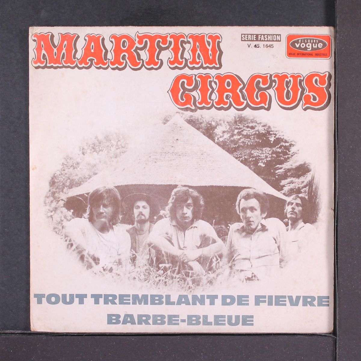 tout tremblant de fievre / barbe bleu by MARTIN CIRCUS