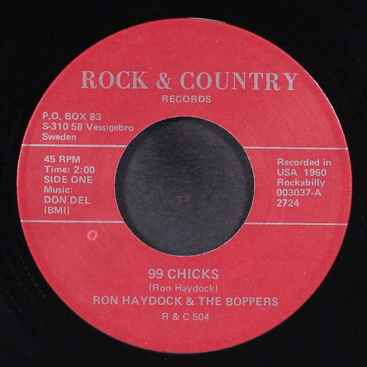 99 chicks / i stand alone by RON HAYDOCK