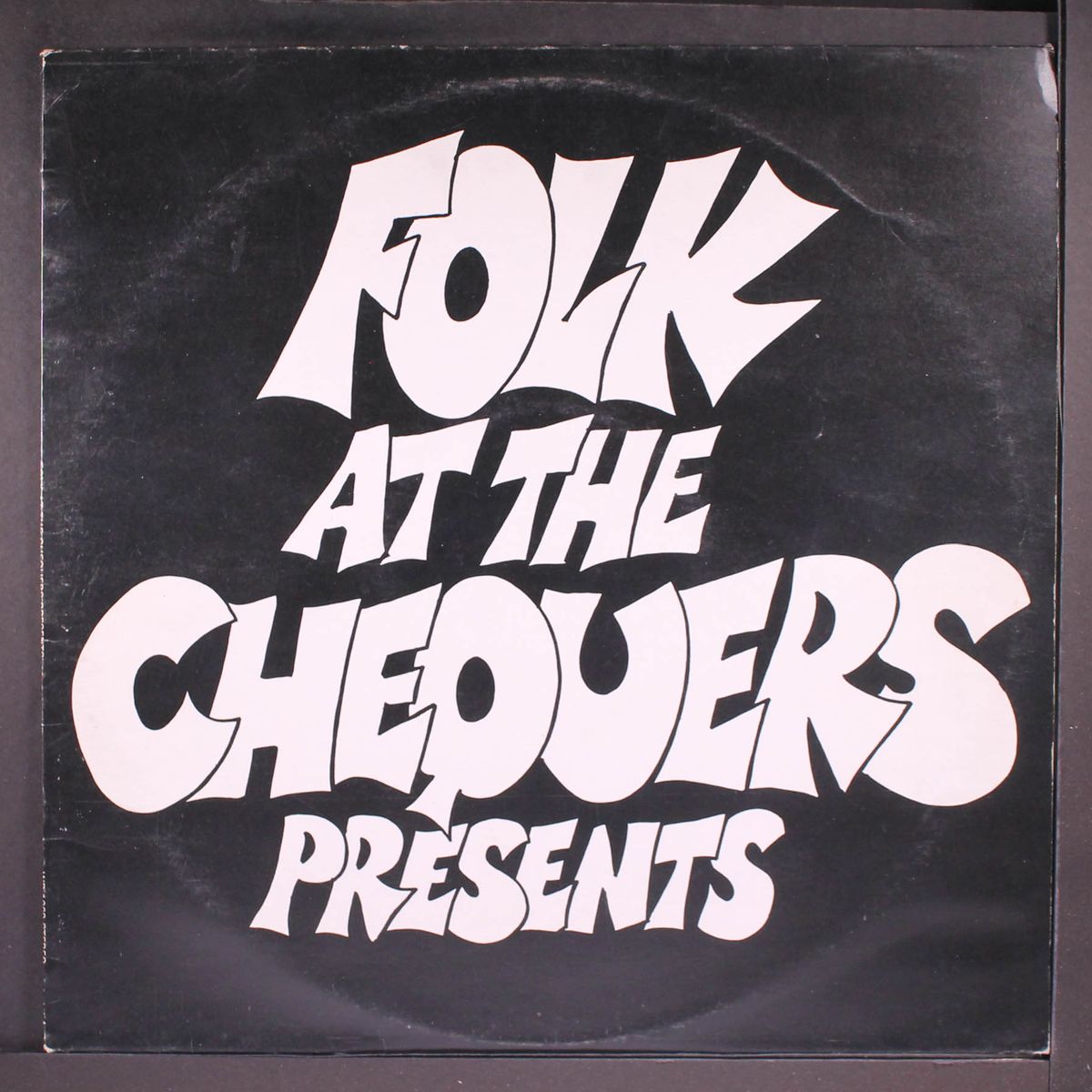 folk at the chequers - the first three years by VARIOUS