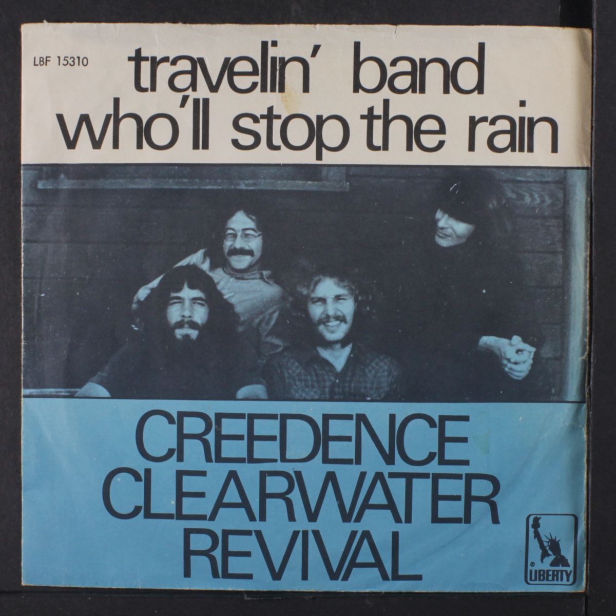 travelin' band / who'll stop the rain by CREEDENCE CLEARWATER REVIVAL