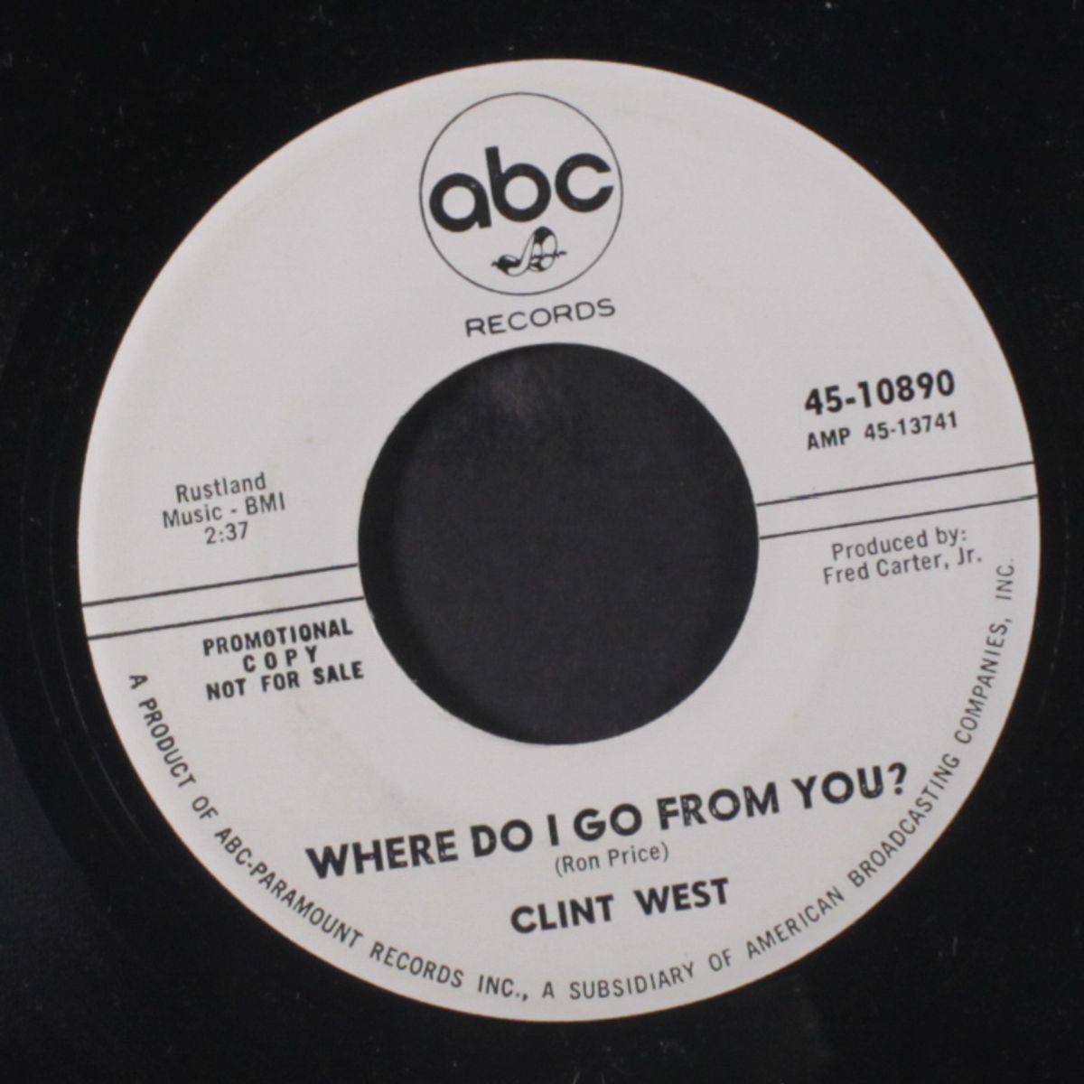 where do i go from you? / ain't love a funny thing by CLINT WEST