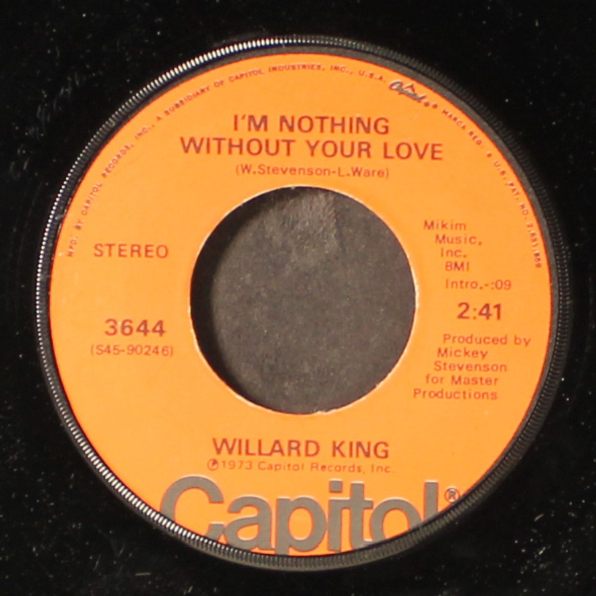 i'm nothing without your love / lady be mine by WILLARD KING