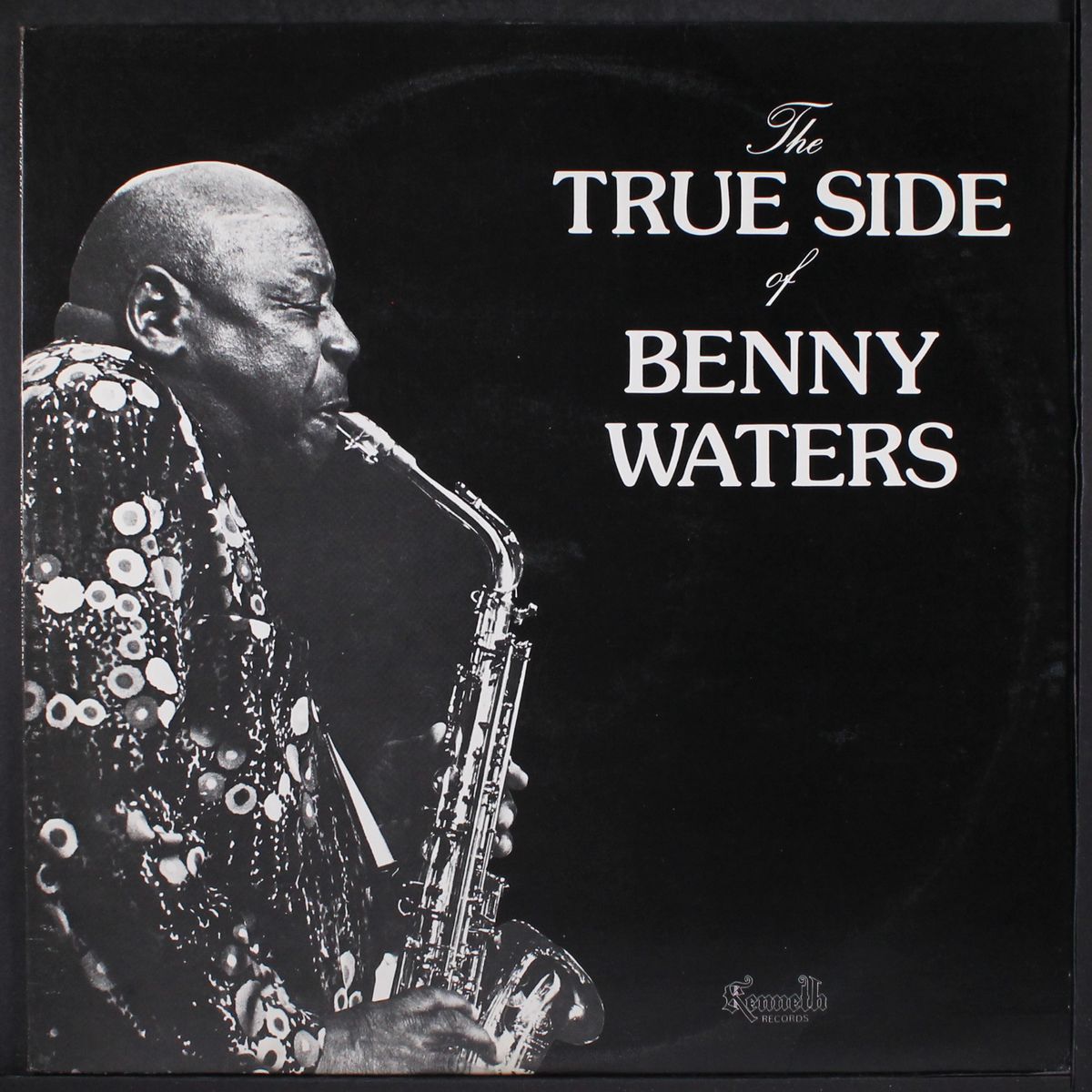 the true side of benny waters by BENNY WATERS