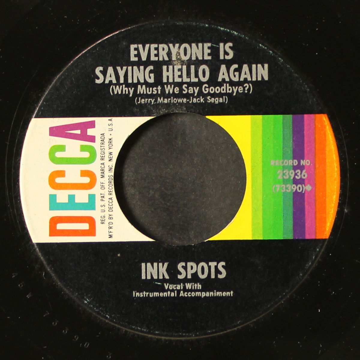 the gypsy / everyone is saying hello again by INK SPOTS