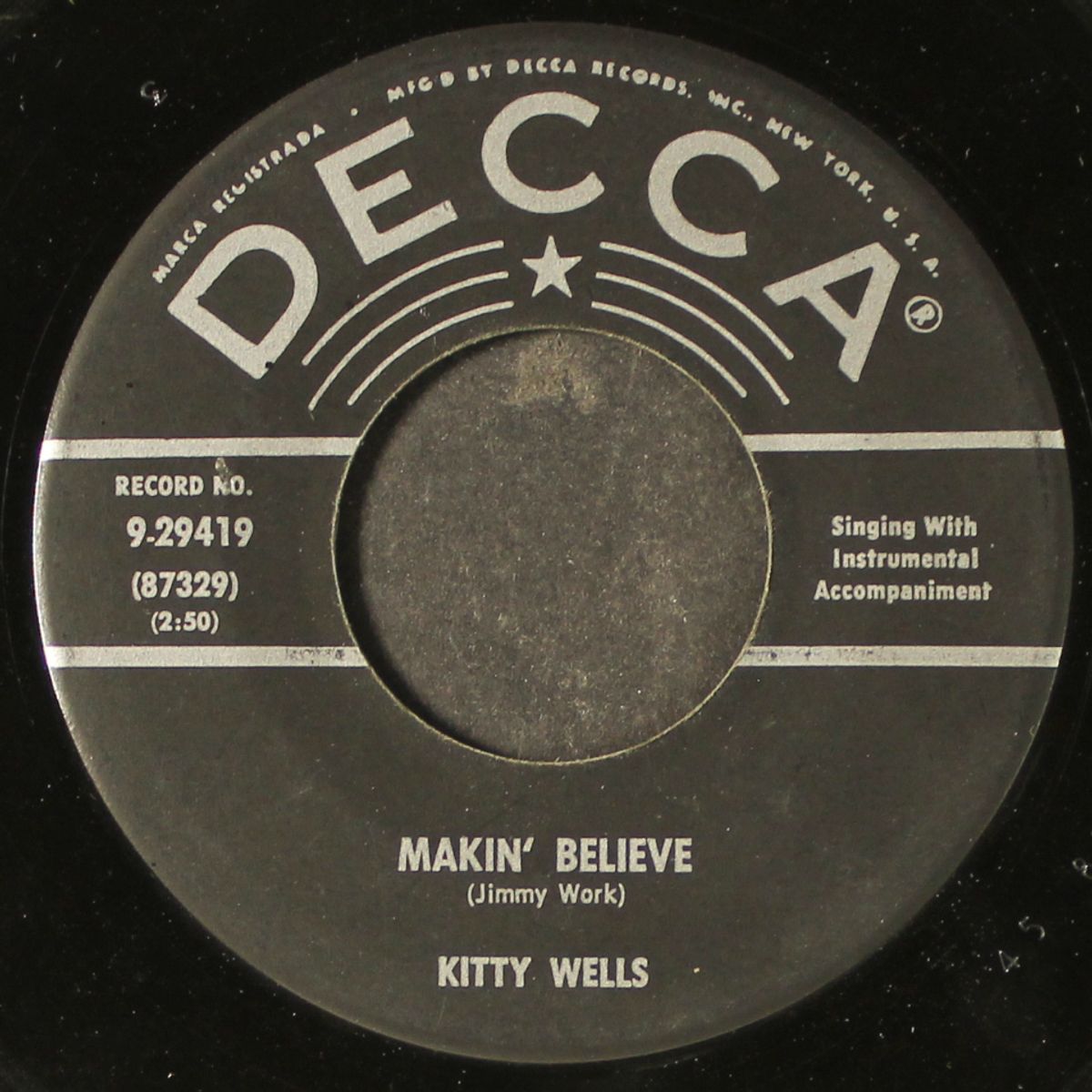 whose shoulder will you cry on / makin' believe by KITTY WELLS