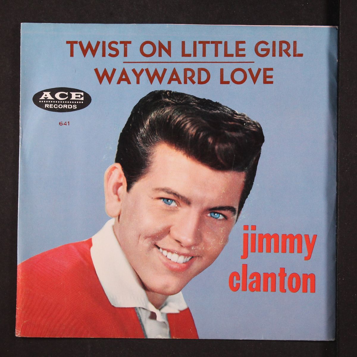 twist on little girl / wayward love by JIMMY CLANTON