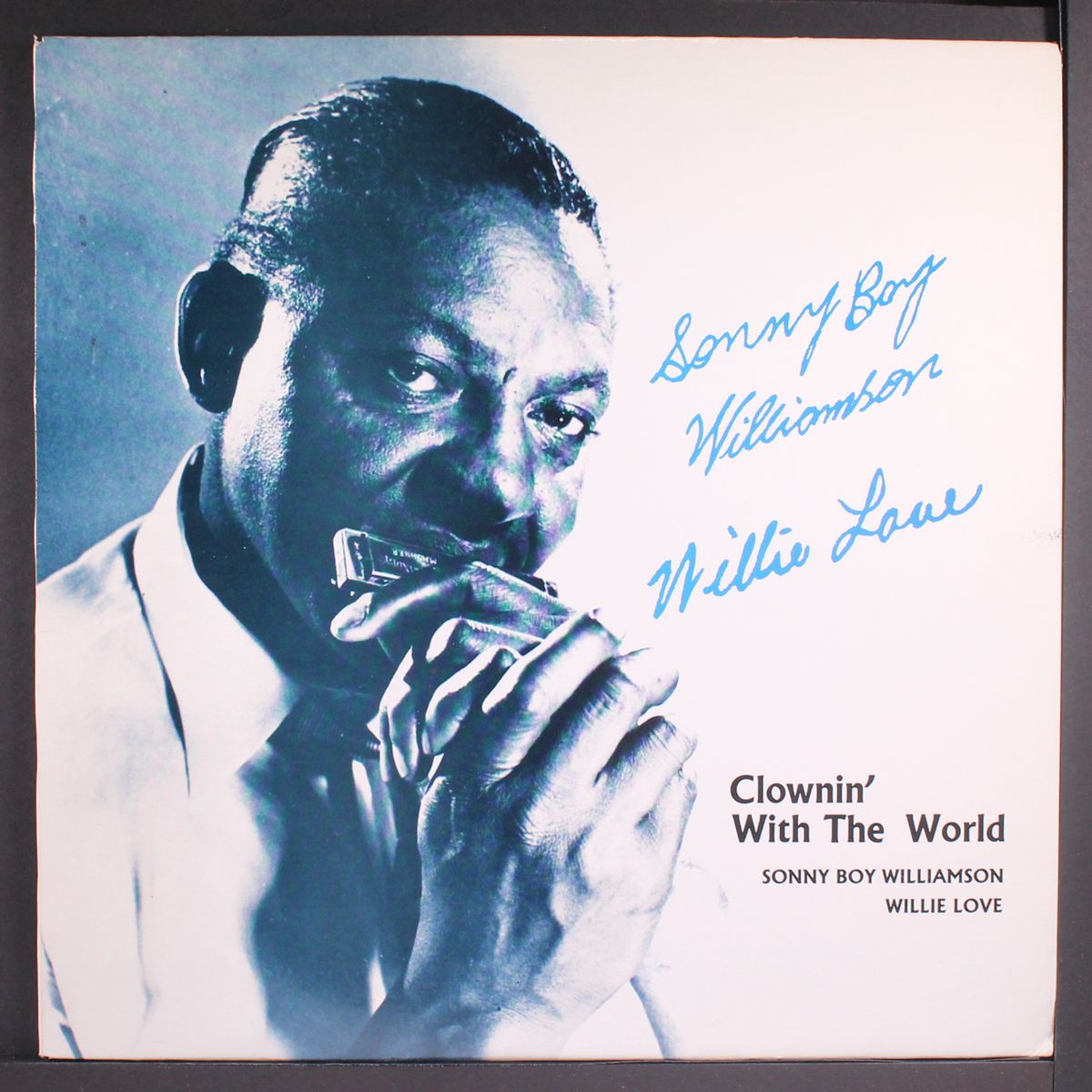 clownin' with the world by SONNY BOY WILLIAMSON