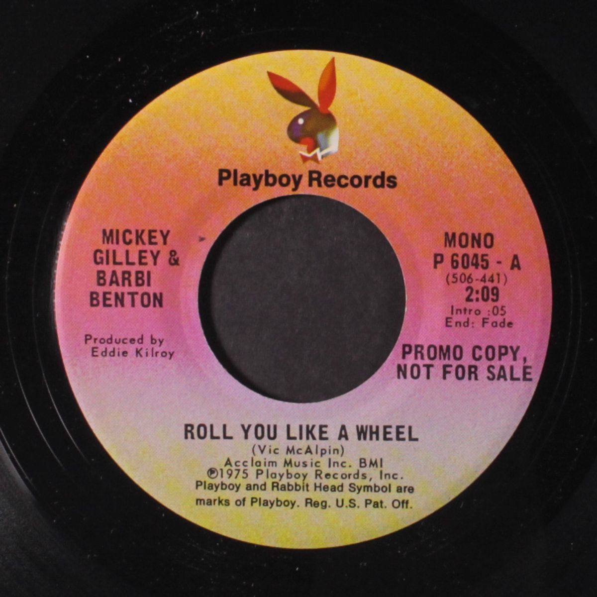roll you like a wheel / sing song by MICKEY GILLEY & BARBI BENTON