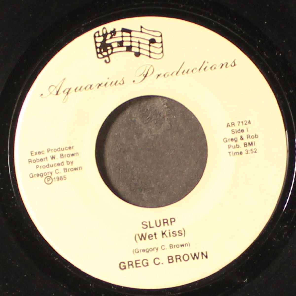 slurp / do you really love me by GREG C. BROWN