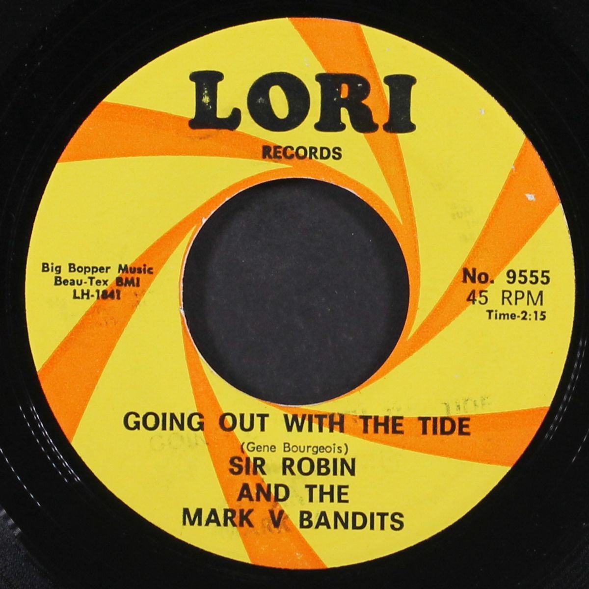 going out with the tide / i don't wish you no bad luck by SIR ROBIN & MARK V BANDITS