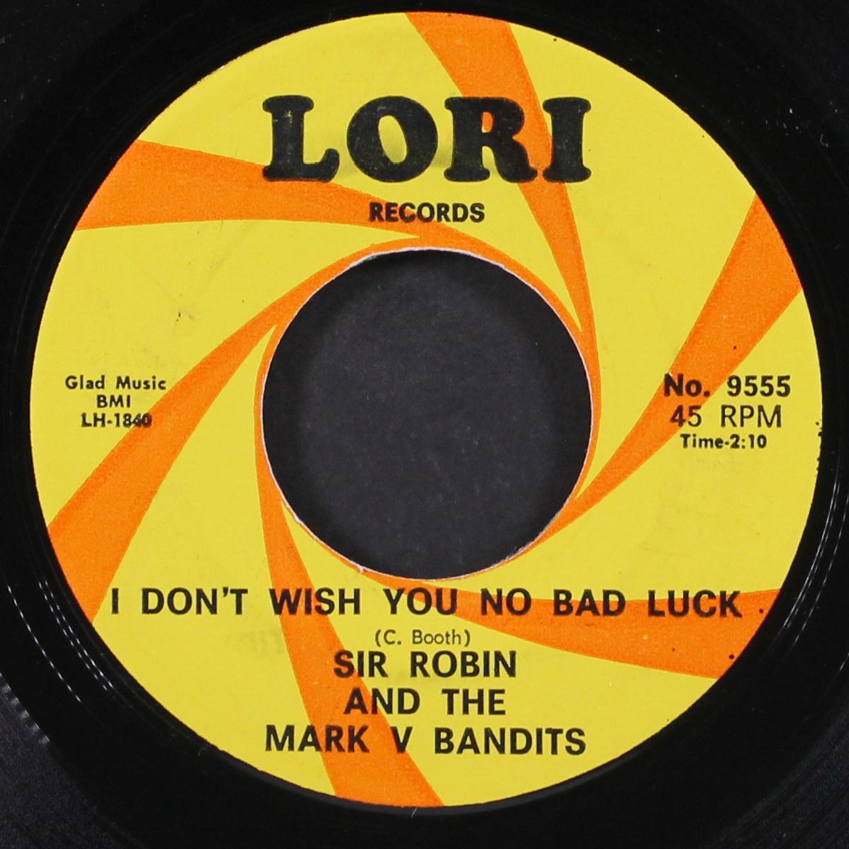 going out with the tide / i don't wish you no bad luck by SIR ROBIN & MARK V BANDITS
