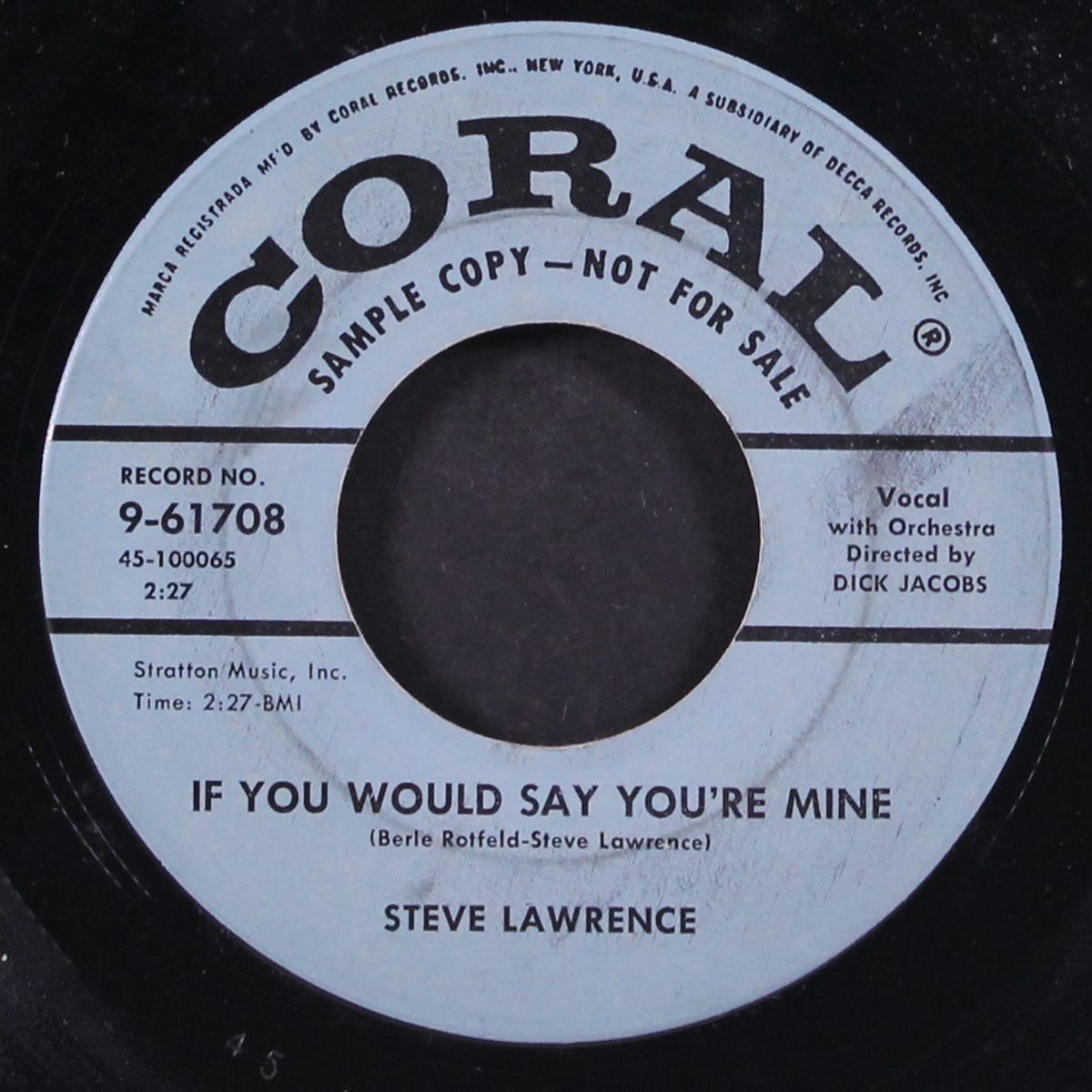 if you would say you're mine by STEVE LAWRENCE