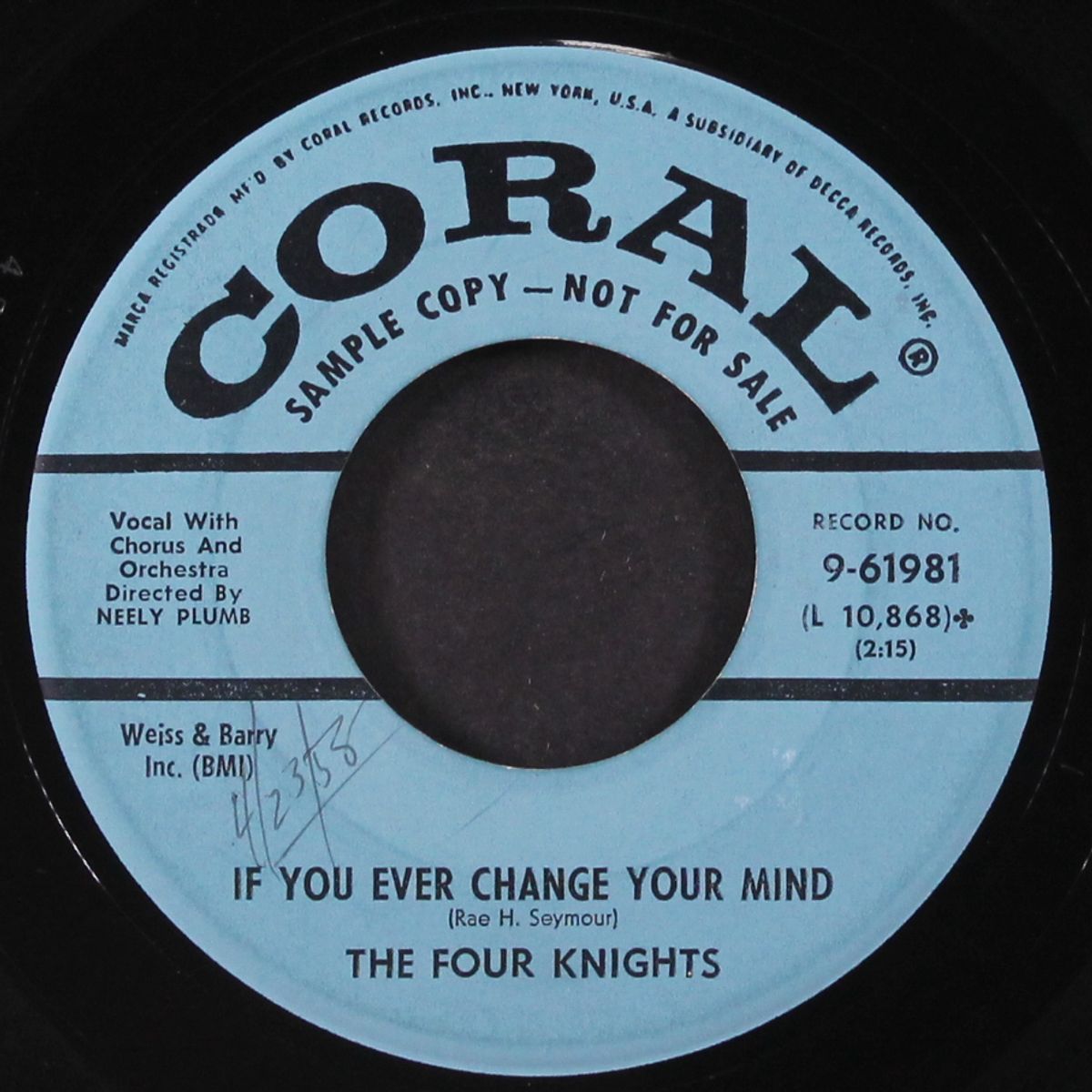 yes i do / if you ever change your mind by FOUR KNIGHTS