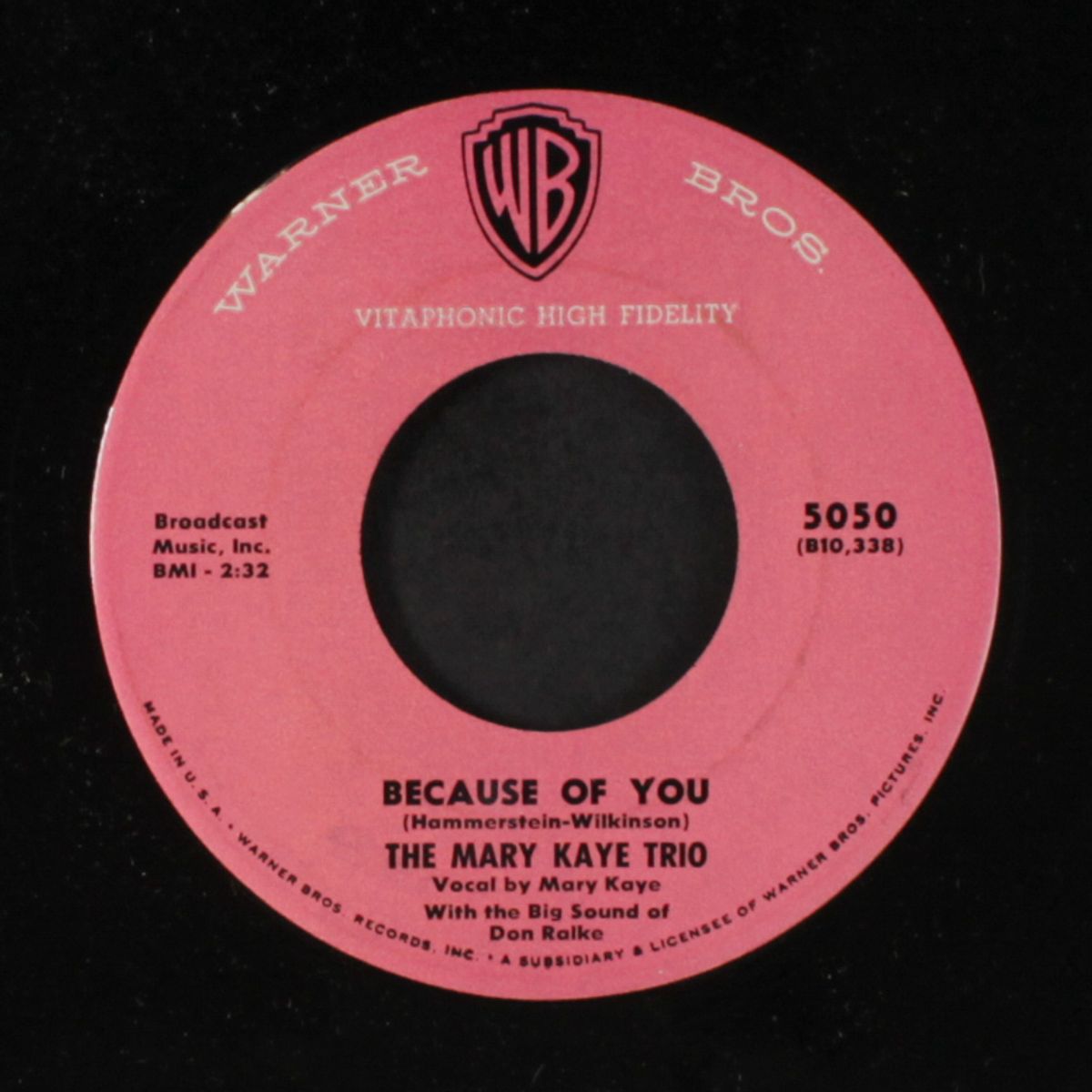 you can't be true dear / because of you by MARY KAYE TRIO