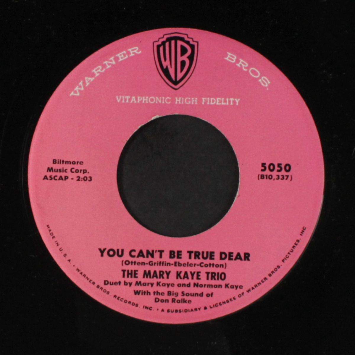 you can't be true dear / because of you by MARY KAYE TRIO