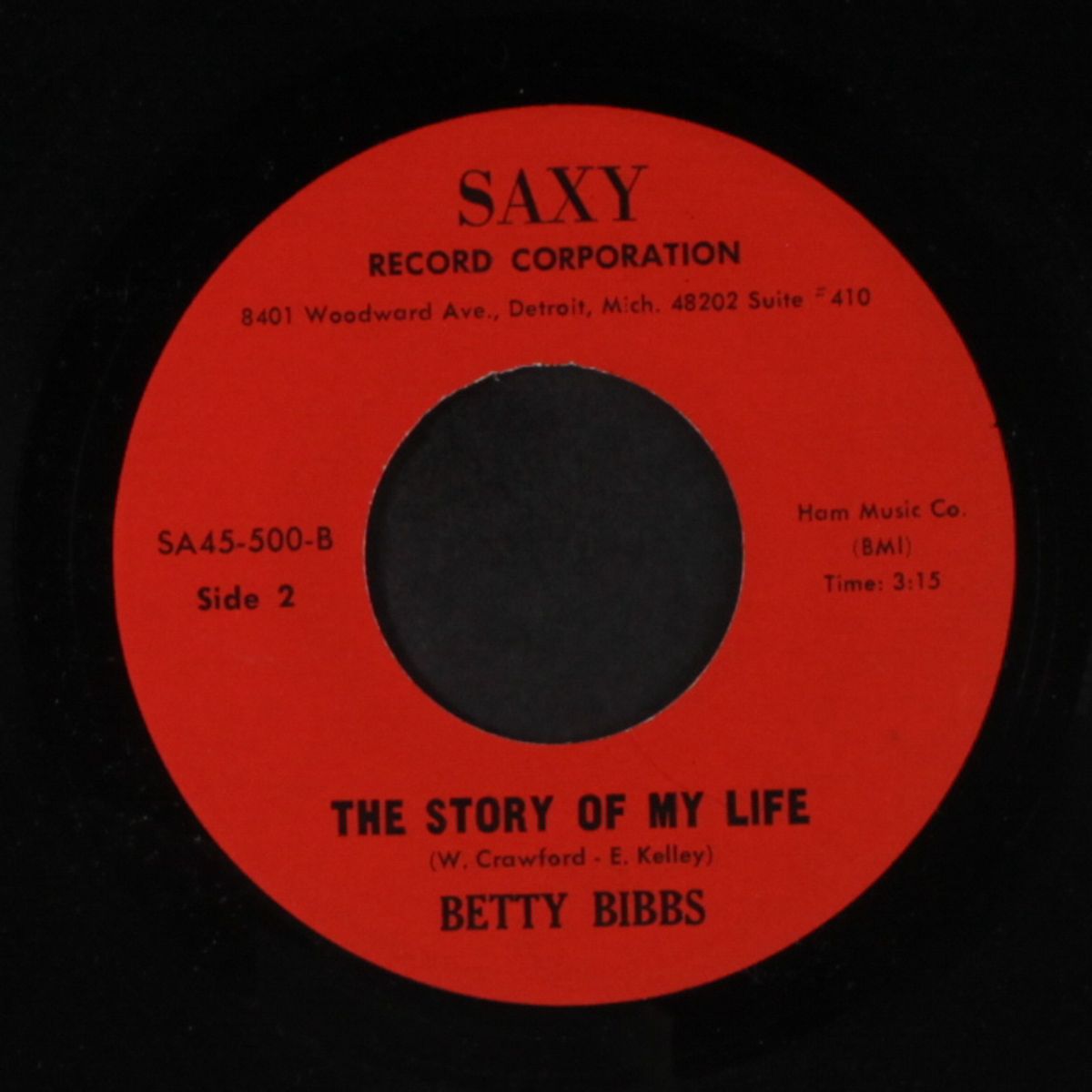 the story of my life / who's gonna take care of me by BETTY BIBBS