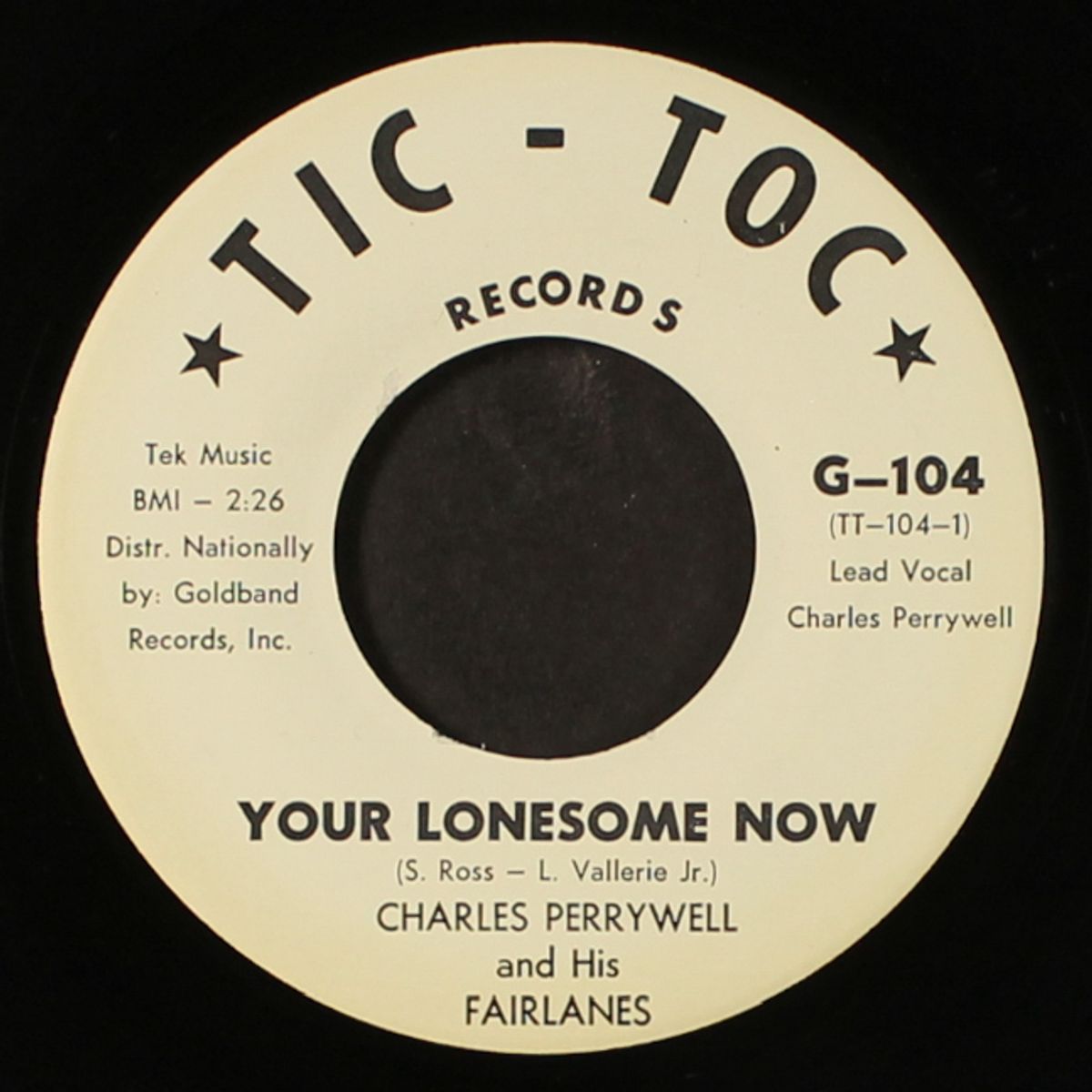your lonesome now / come along with me by CHARLES PERRYWELL & FAIRLANES