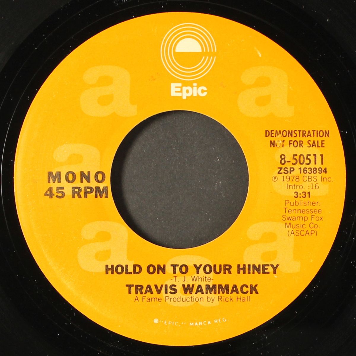 hold on to your hiney / mono by TRAVIS WAMMACK