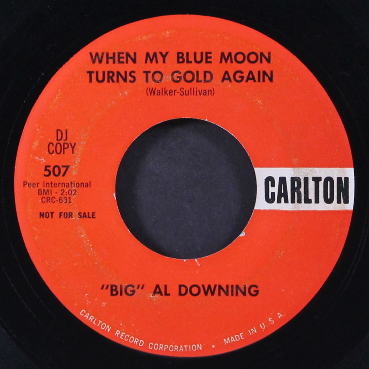 when my blue moon turns to gold again / it must be love by 'BIG' AL DOWNING