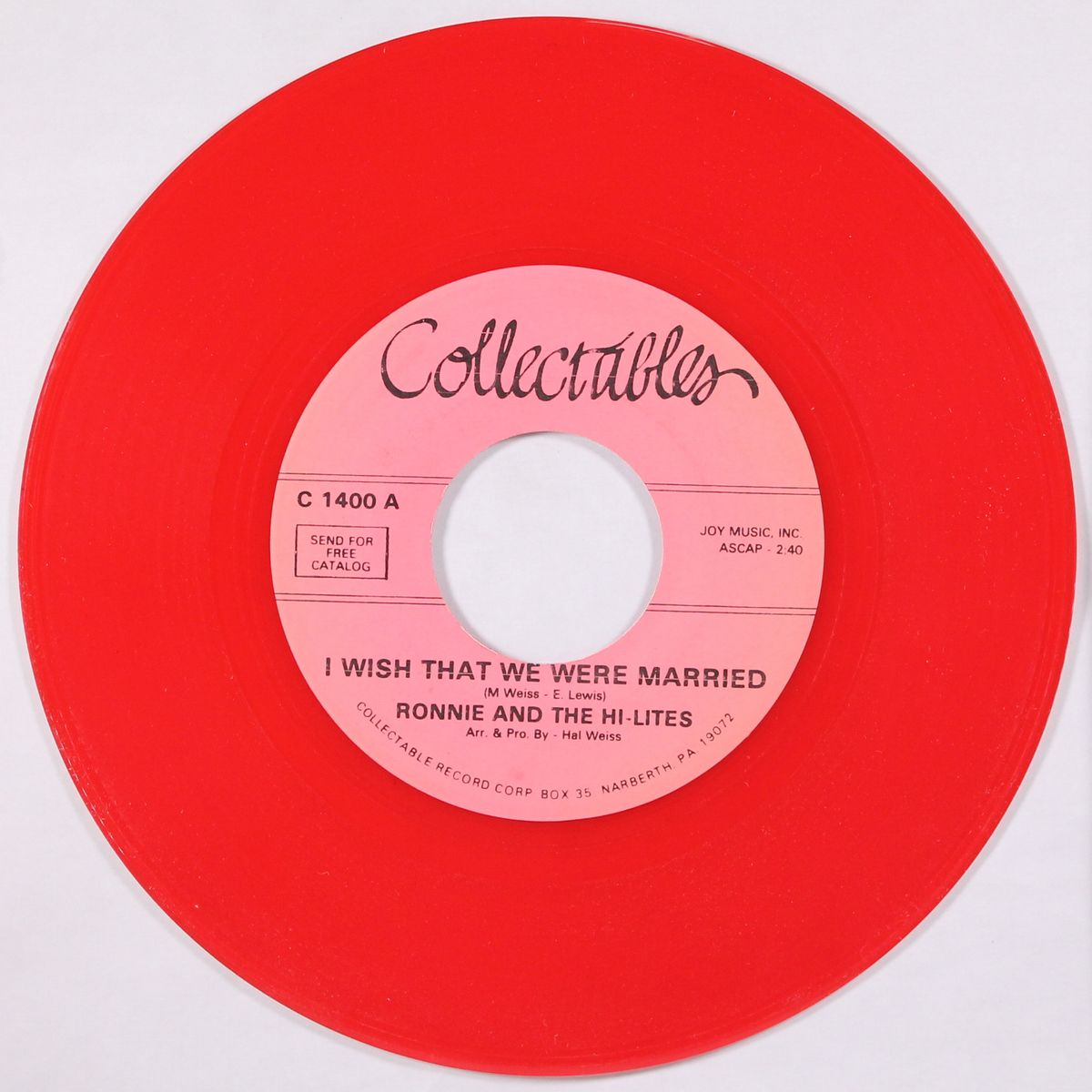 i wish that we were married / twistin' & kissin' by RONNIE & HI-LITES