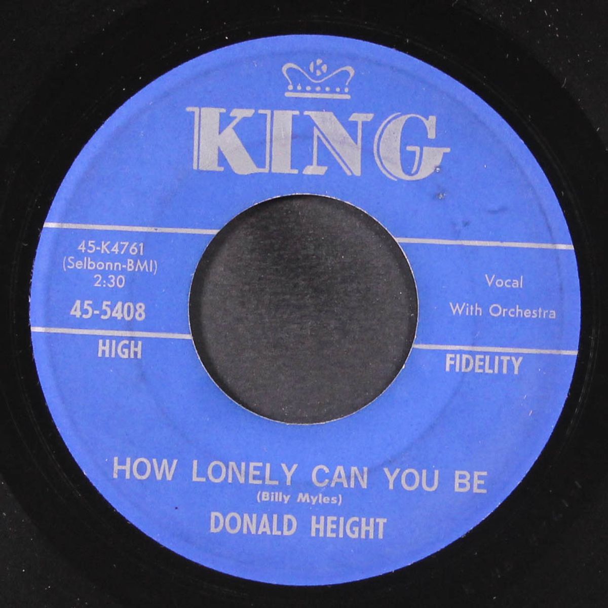 how lonely can you be / i've been cryin' by DONALD HEIGHT