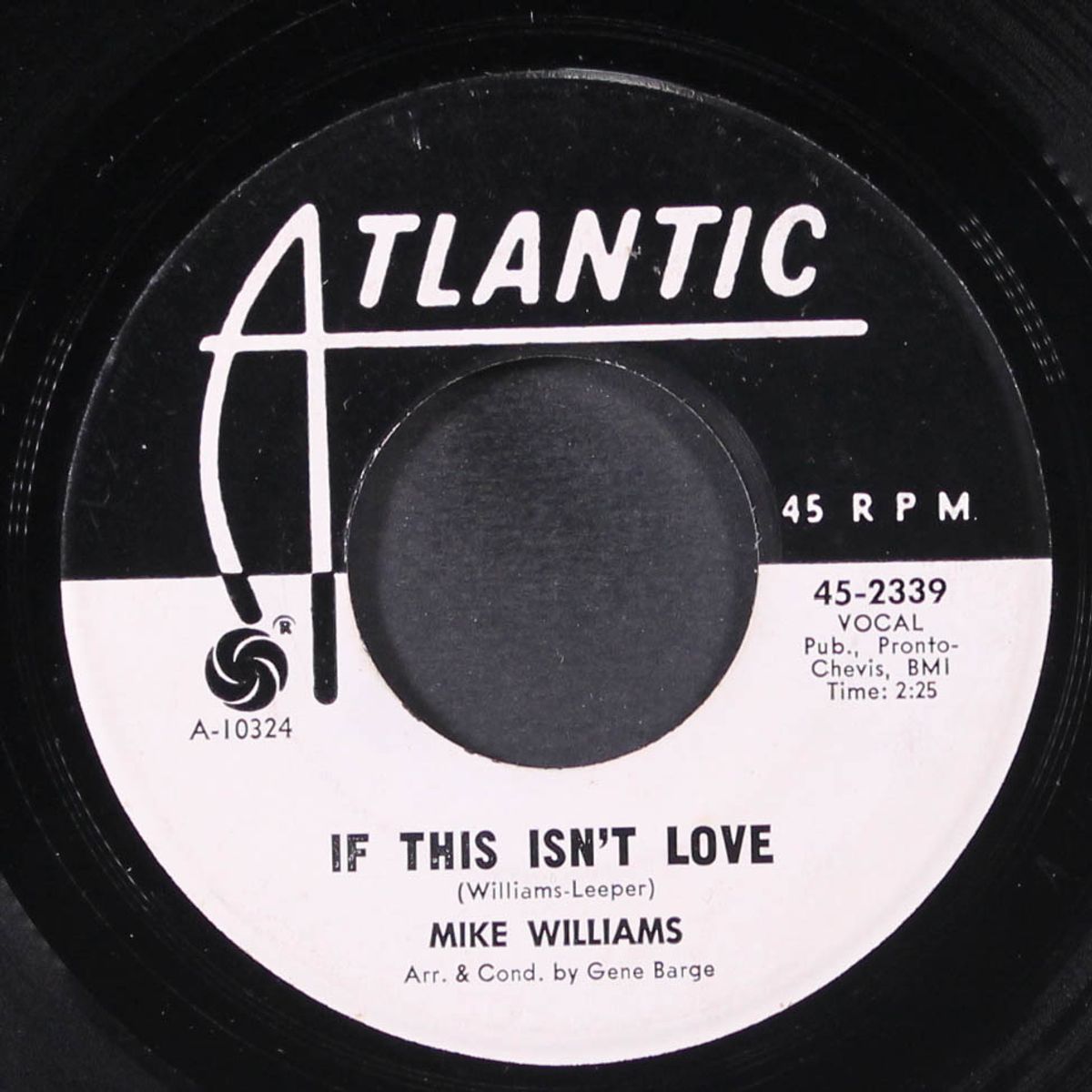 lonely soldier / if this isn't love by MIKE WILLIAMS