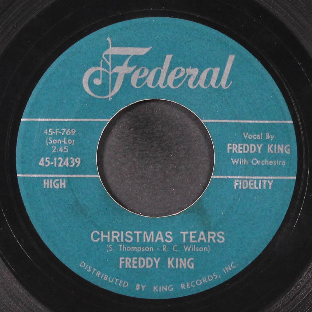 christmas tears / i hear jingle bells by FREDDY KING
