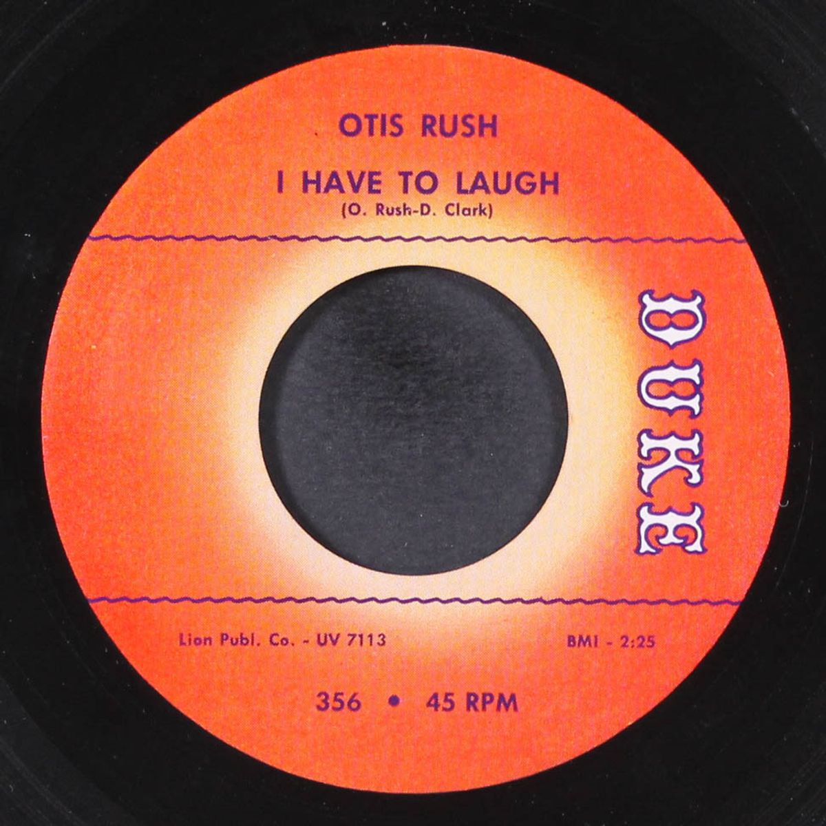 homework / i have to laugh by OTIS RUSH