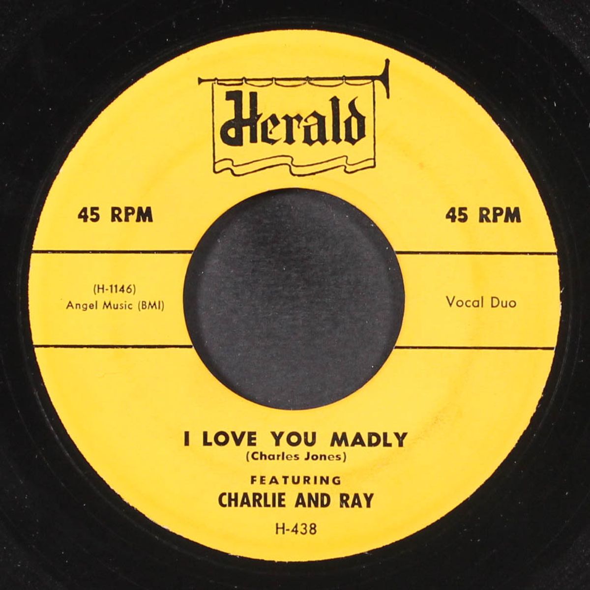 i love you madly / you're to blame by CHARLIE & RAY