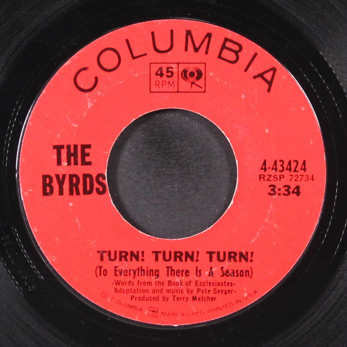 turn! turn! turn! / she don't care about time by BYRDS