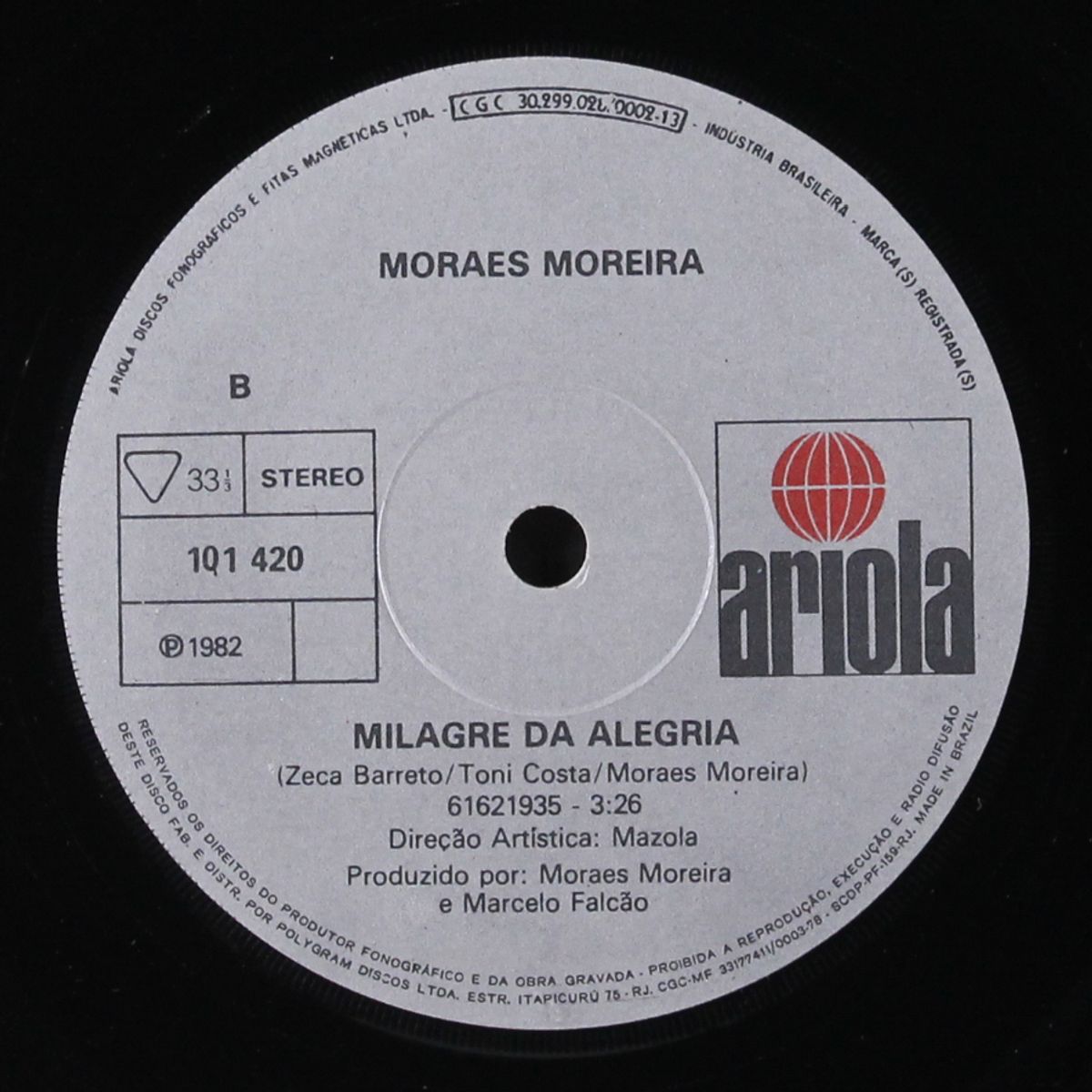 sangue, swing e cintura / milagre da alegria by MORAES MOREIRA