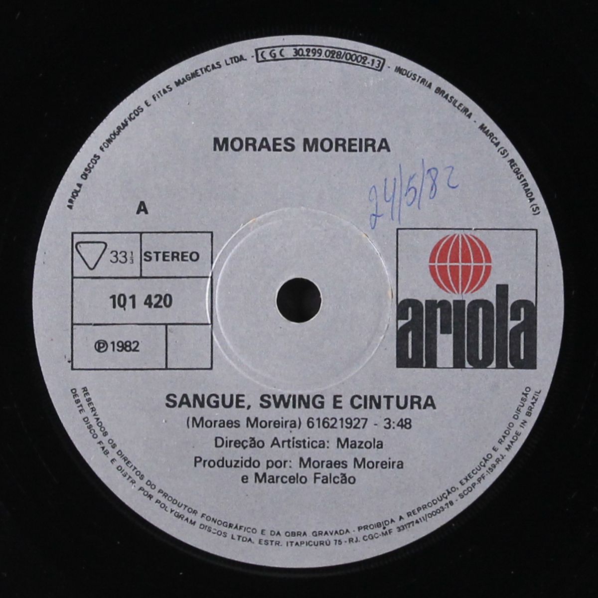sangue, swing e cintura / milagre da alegria by MORAES MOREIRA