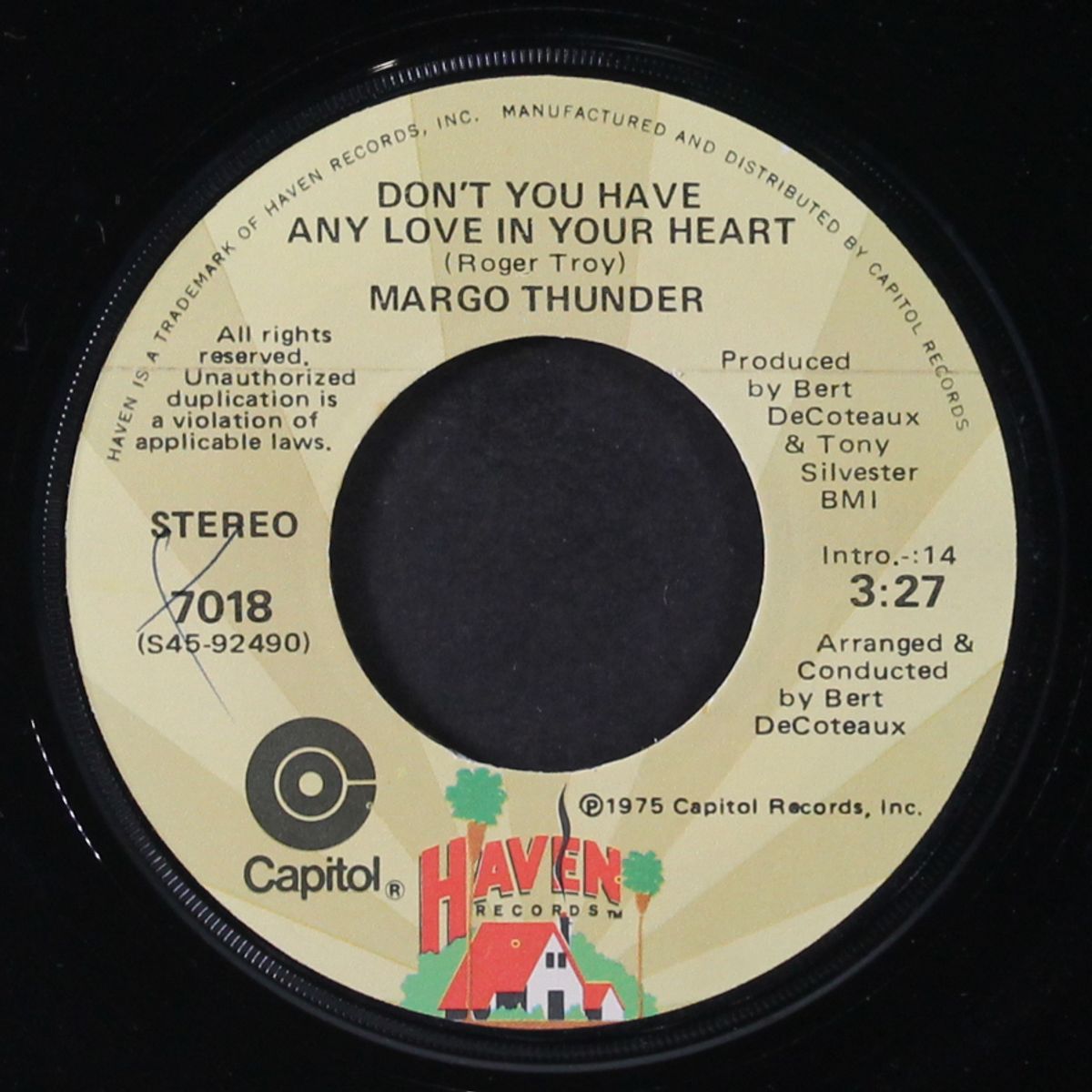 don't you have any love in your heart / from her arms to mine by MARGO THUNDER