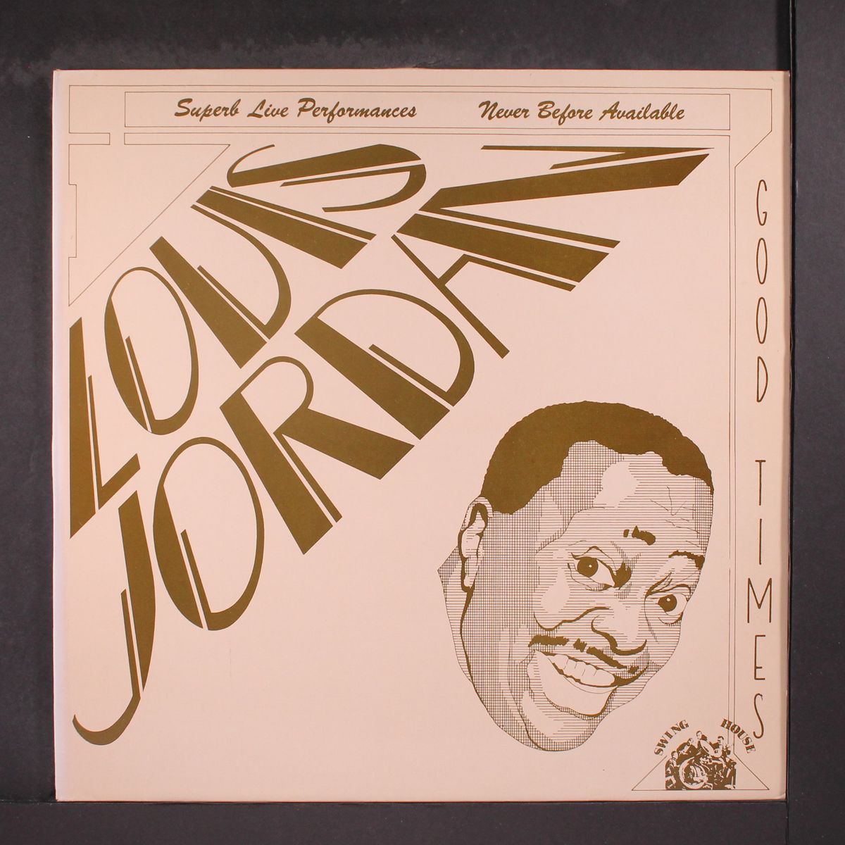 good times by LOUIS JORDAN