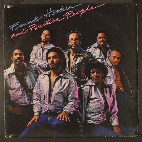 FRANK HOOKER & POSITIVE PEOPLE