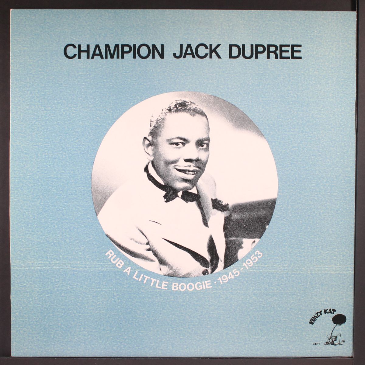 rub a little boogie, 1945-53 by CHAMPION JACK DUPREE