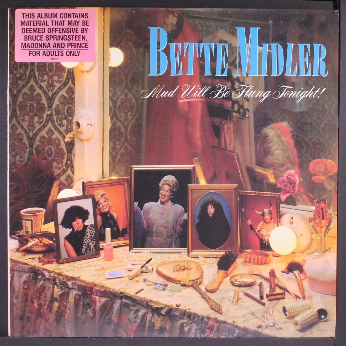 mud will be flung tonight! by BETTE MIDLER