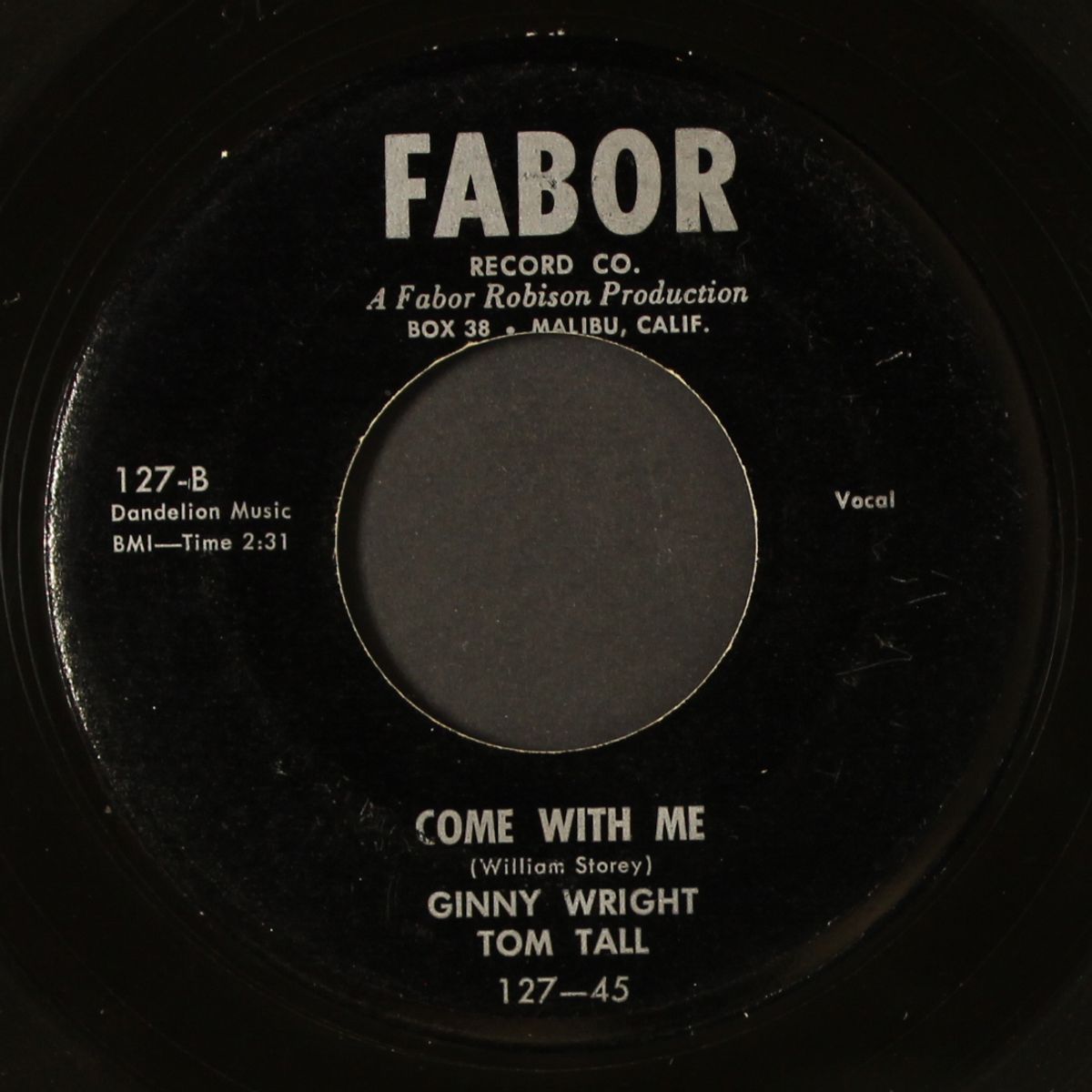 will this dream of mine come true / come with me by GINNY WRIGHT & TOM TALL
