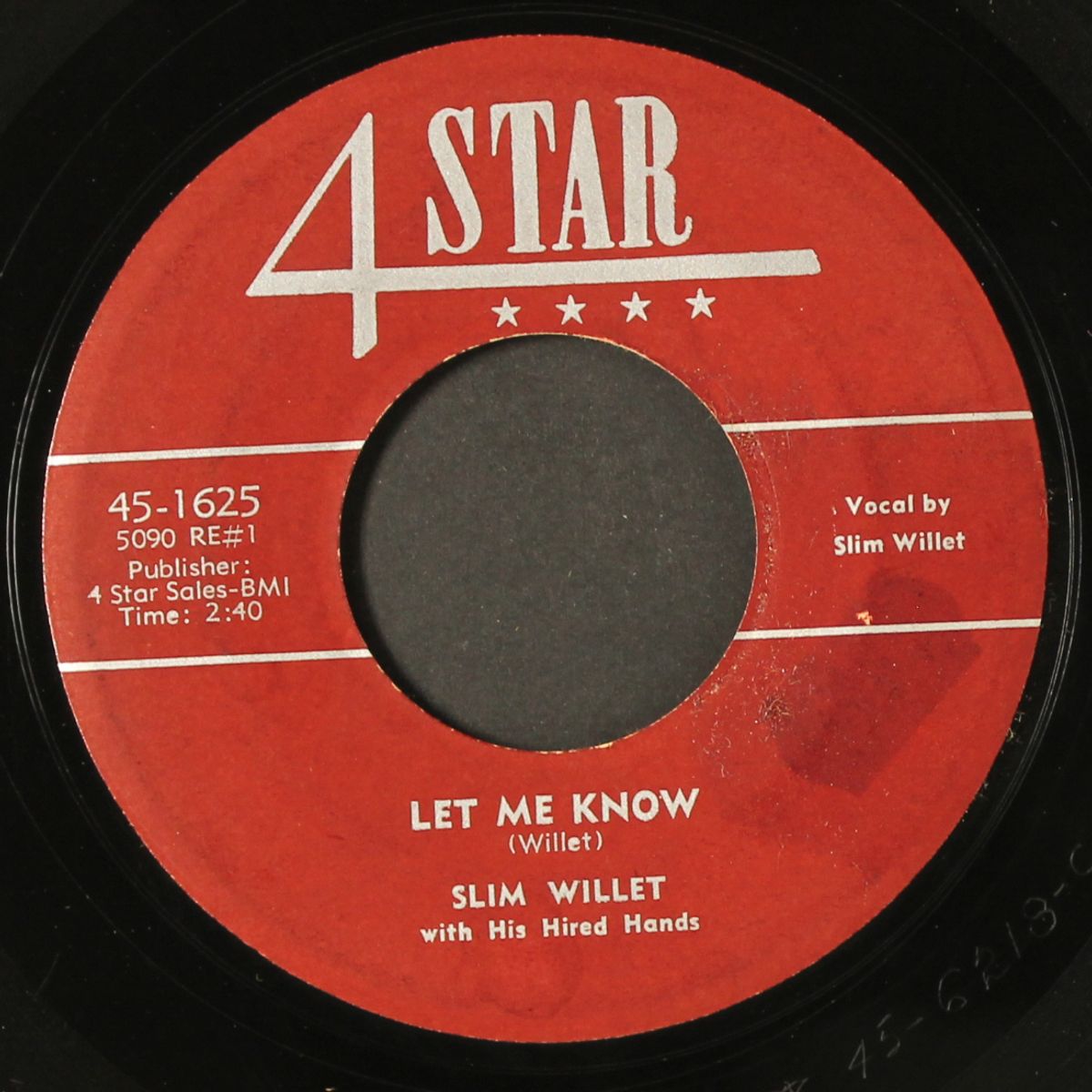 let me know / my love song to you by SLIM WILLET